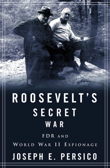 Title details for Roosevelt's Secret War by Joseph E. Persico - Wait list